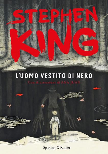 L' uomo vestito di nero - Stephen King,Ana Juan,Silvia Fornasiero - ebook