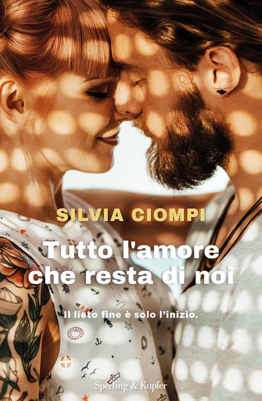 Tutto l'amore che resta di noi - Silvia Ciompi - ebook