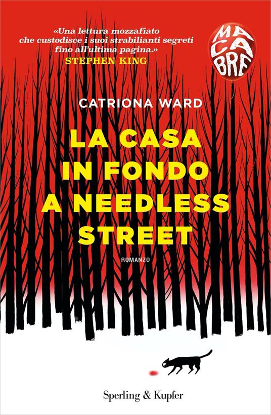 La casa in fondo a Needless Street. Macabre - Catriona Ward,Christian Pastore - ebook