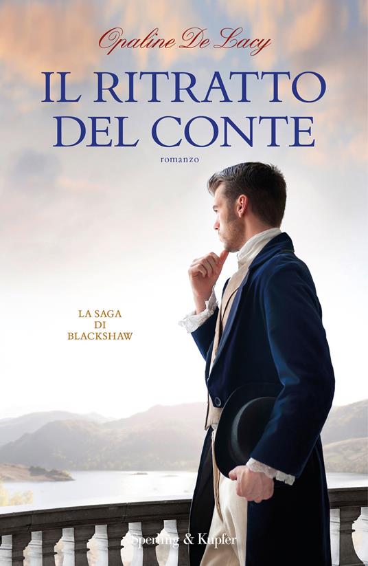 Il ritratto del conte. La saga di Blackshaw. Vol. 2 - Opaline De Lacy - ebook