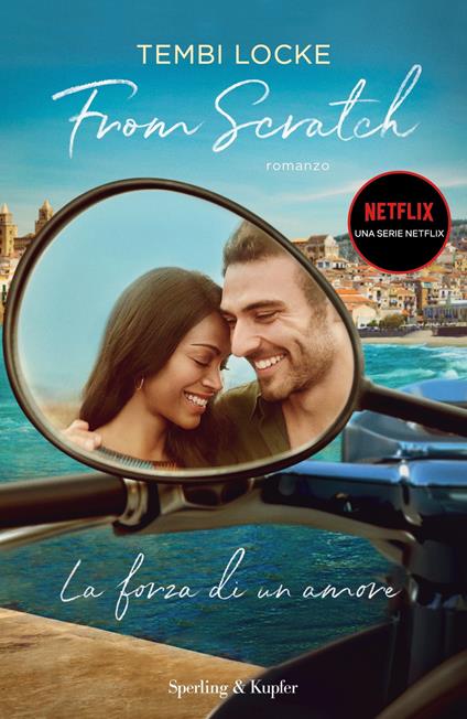 From scratch. La forza di un amore - Tembi Locke,Maria Luisa Cantarelli - ebook