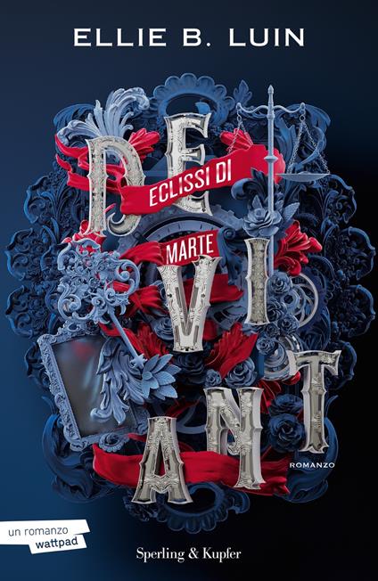 Deviant. Eclissi di Marte. Vol. 1 - Ellie B. Luin - ebook