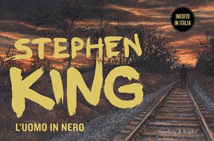 L' uomo in nero. Ediz. illustrata - Stephen King,Luca Briasco,Glenn Chadbourne - ebook