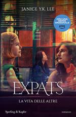 Expats. La vita delle altre