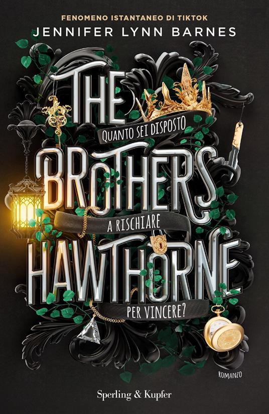 The brothers Hawthorne. Ediz. italiana - Jennifer Lynn Barnes,Cristina Brambilla - ebook