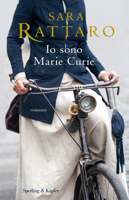 Io sono Marie Curie - Sara Rattaro - ebook