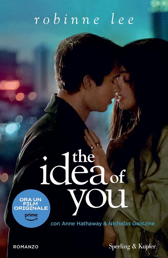 The idea of you. Ediz. italiana - Robinne Lee,Elisabetta Giamporcaro - ebook