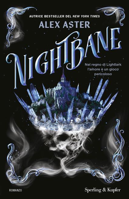 Nightbane. Ediz. italiana - Alex Aster,Cecilia Pirovano - ebook