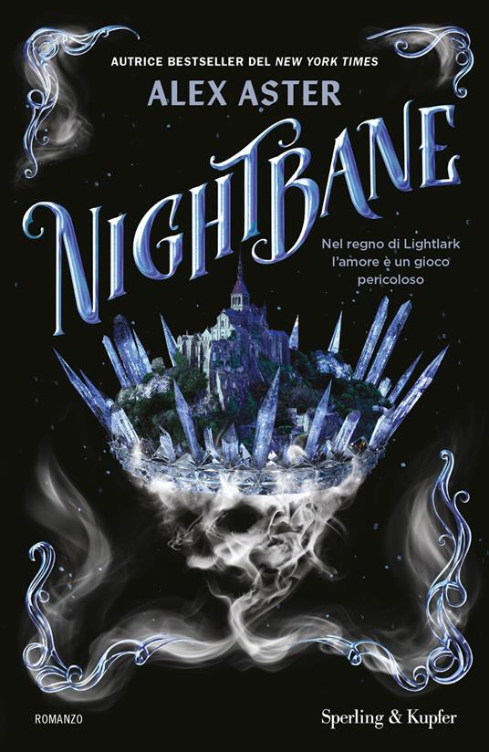 Nightbane. Ediz. italiana - Alex Aster,Cecilia Pirovano - ebook