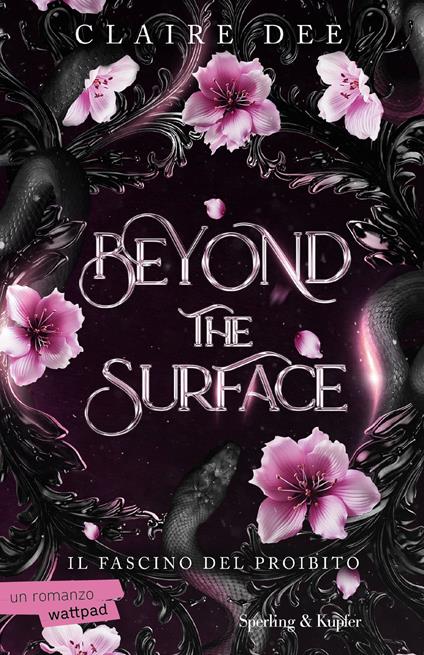 Beyond the surface. Il fascino del proibito - Claire Dee - ebook