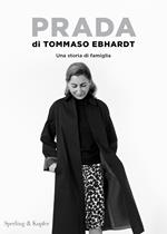 Prada. Una storia di famiglia