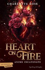 Heart on fire. Anime incatenate