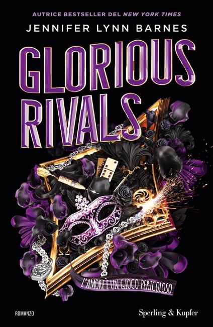Glorious rivals. L'amore è un gioco pericoloso - Jennifer Lynn Barnes,Cristina Brambilla - ebook