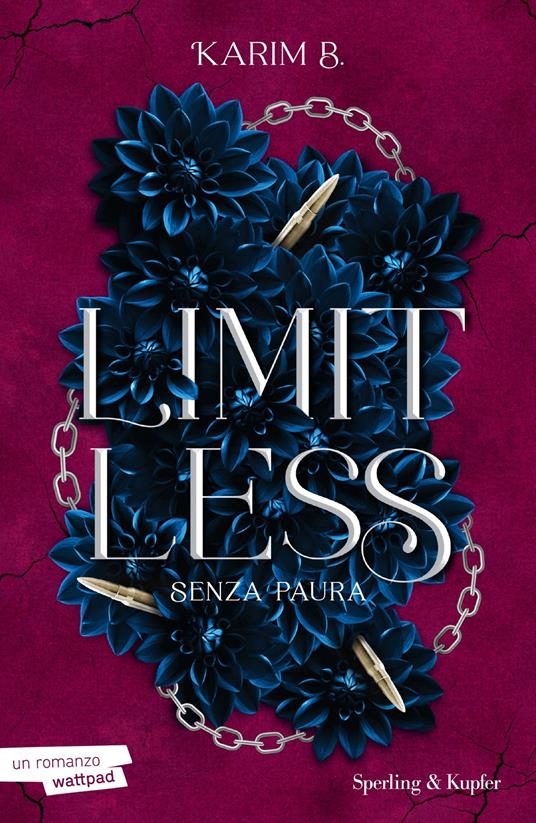 Limitless. Senza paura. Vol. 2 - Karim B. - ebook