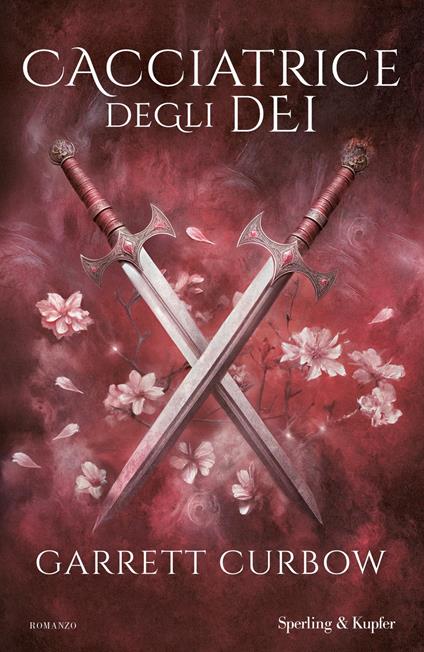 Cacciatrice degli dei - Garrett Curbow,Gloria Pastorino - ebook