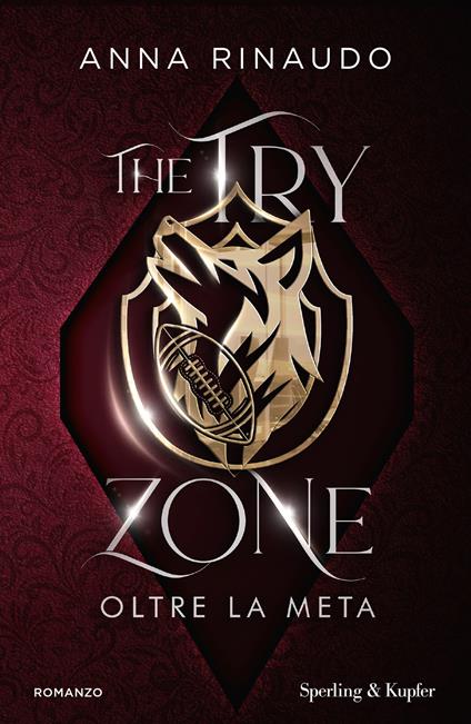 The try zone. Oltre la meta - Anna Rinaudo - ebook