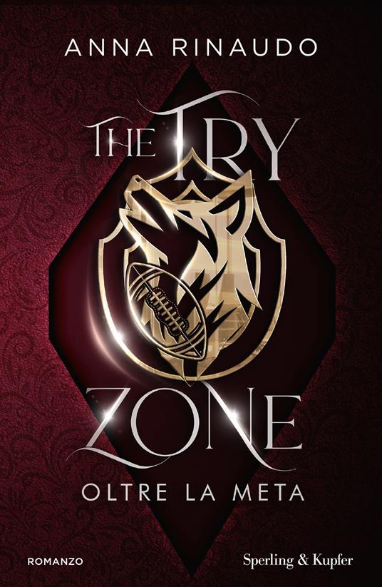 The try zone. Oltre la meta - Anna Rinaudo - ebook