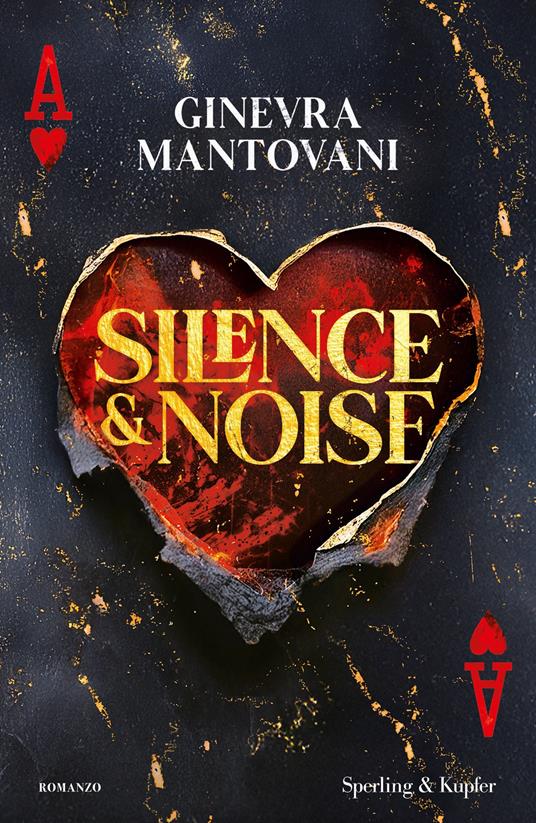 Silence & noise. Ediz. italiana - Ginevra Mantovani - ebook