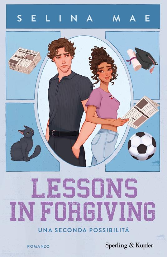 Lessons in forgiving. Una seconda possibilità - Selina Mae,Marta Mazzocchi - ebook