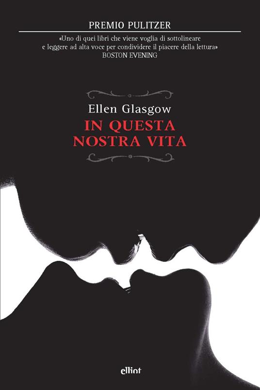 In questa nostra vita - Ellen Glasgow - copertina