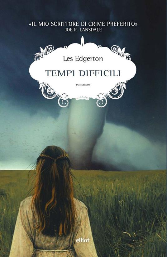 Tempi difficili - Les Edgerton,Marco Piva - ebook