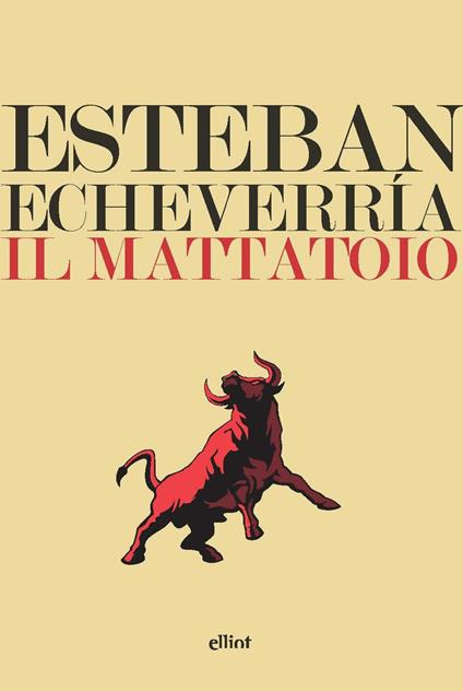 Il mattatoio - Esteban Echeverría - copertina