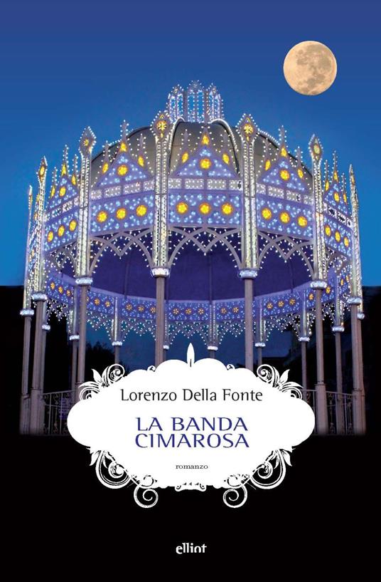 La banda Cimarosa - Lorenzo Della Fonte - copertina