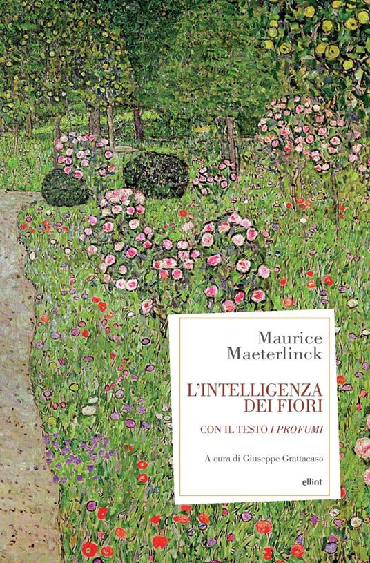 L'intelligenza dei fiori. Con il testo «I profumi» - Maurice Maeterlinck - copertina