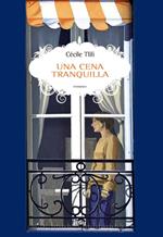 Una cena tranquilla