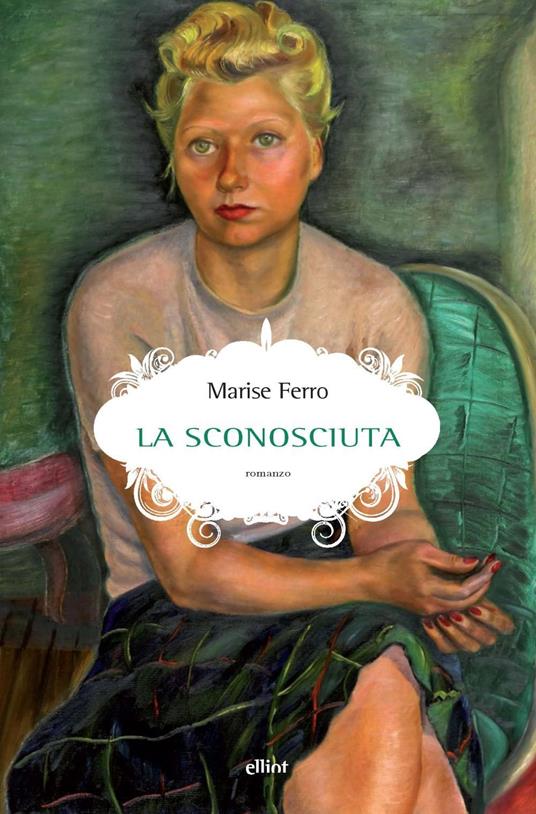 La sconosciuta - Marise Ferro - copertina