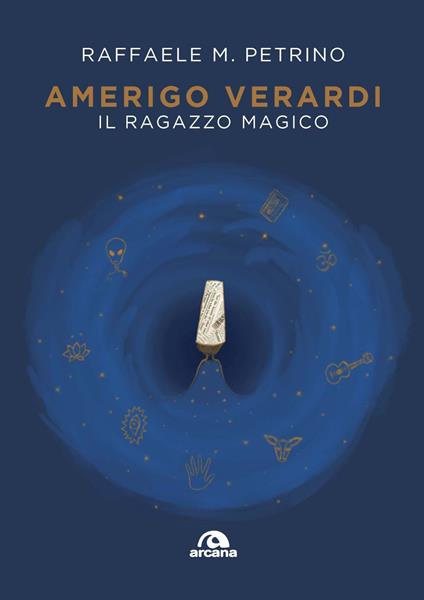 Amerigo Verardi. Il ragazzo magico - Raffaele M. Petrino - copertina