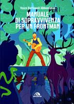 Manuale di sopravvivenza per un frontman