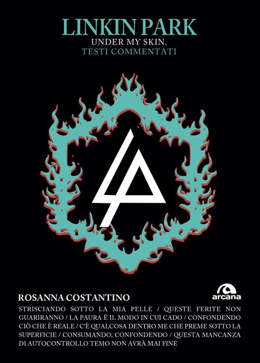 Linkin Park. Under my skin. Testi commentati - Rosanna Costantino - ebook