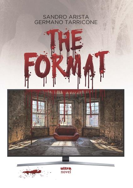 The Format - Sandro Arista,Germano Tarricone - copertina