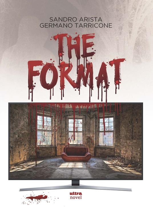 The Format - Sandro Arista,Germano Tarricone - copertina