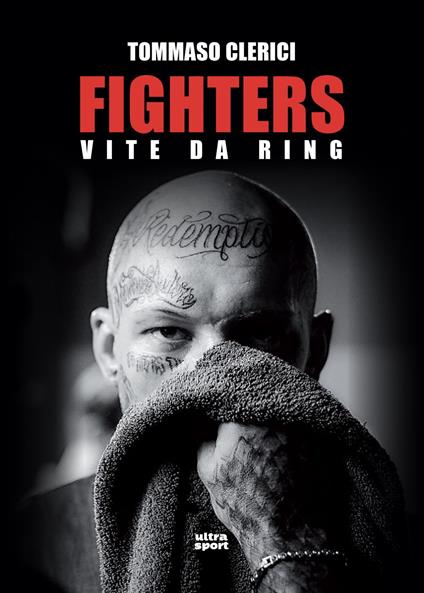 Fighters. Vite da ring - Tommaso Clerici - ebook