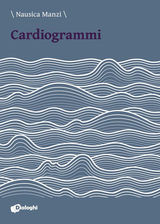 Cardiogrammi - Nausica Manzi - copertina