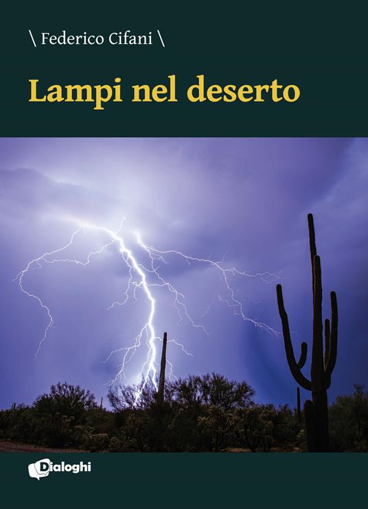 Lampi nel deserto - Federico Cifani - copertina