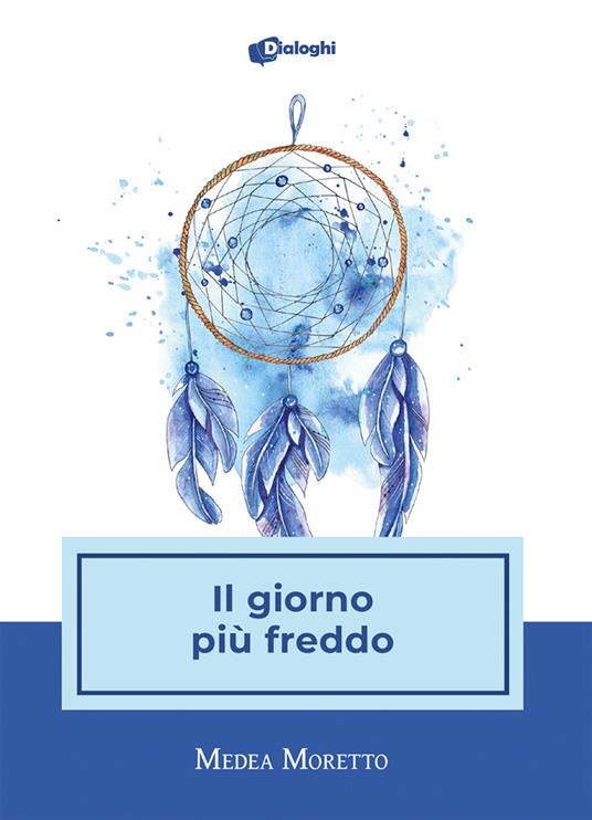 Il giorno più freddo - Medea Moretto - copertina