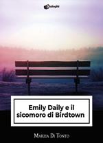 Emily Daily e il sicomoro di Birdtown