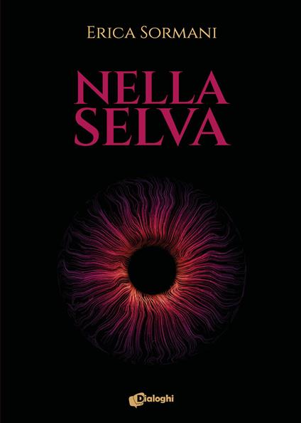 Nella selva - Erica Sormani - copertina