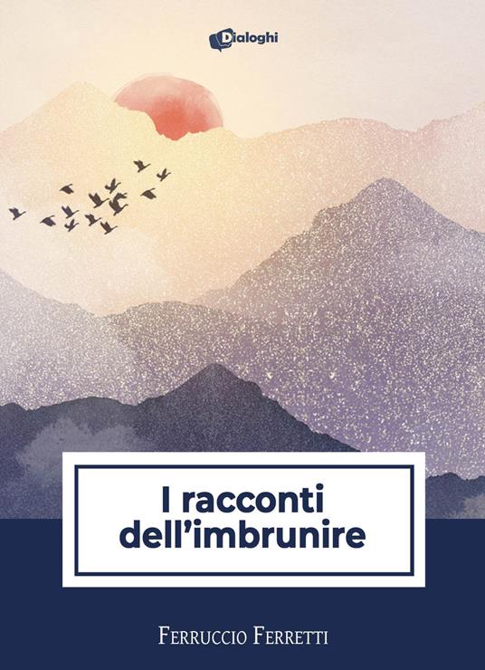 I racconti dell'imbrunire - Ferruccio Ferretti - copertina