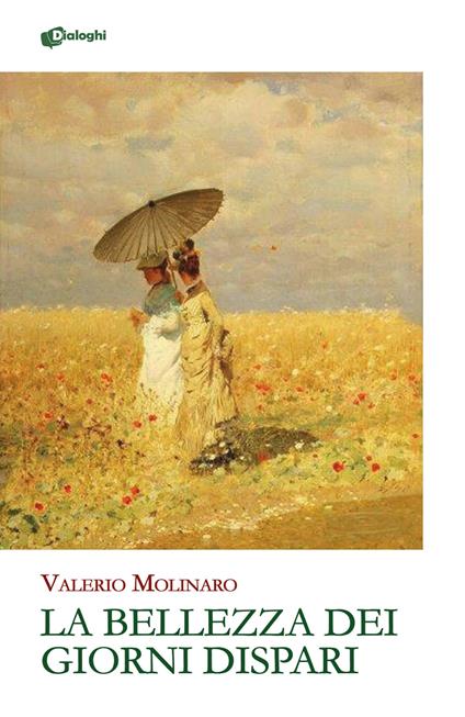 La bellezza dei giorni dispari - Valerio Molinaro - copertina