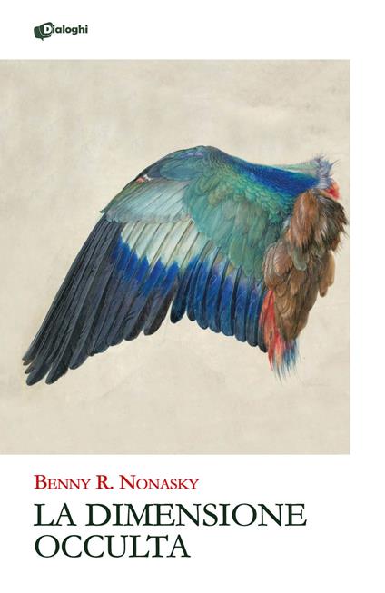La dimensione occulta - Benny R. Nonasky - copertina