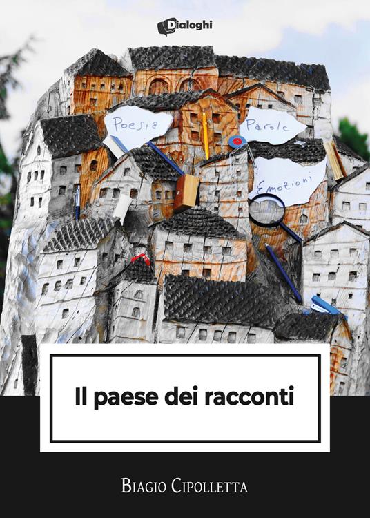 Il paese dei racconti - Biagio Cipolletta - copertina