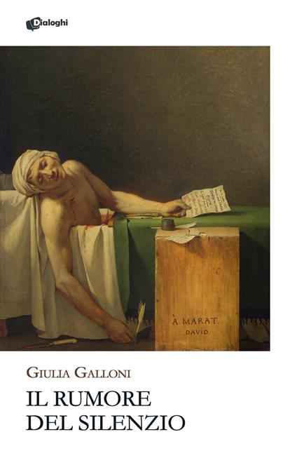 Il rumore del silenzio - Giulia Galloni - copertina