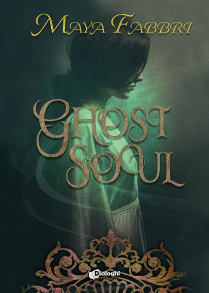 Ghost Soul - Maya Fabbri - copertina