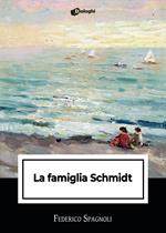 La famiglia Schmidt