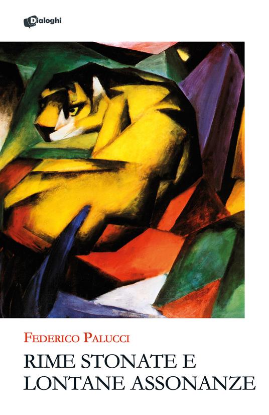 Rime stonate e lontane assonanze - Federico Palucci - copertina
