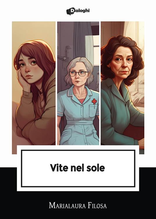 Vite nel sole - Marialaura Filosa - copertina